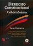Libro: Derecho constitucional colombiano - Autor: Carlos Mario Molina Betancur - Isbn: 9789589801055