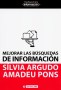 Libro: Mejorar las búsquedas de información - Autor: Sílvia Argudo Amadeu Pons - Isbn: 9788490291726