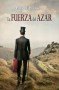 Libro: La fuerza del azar - Autor: Pierre Pierson - Isbn: 9789996480898