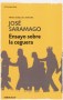 Libro: Ensayo sobre la ceguera - Autor: José Saramago - Isbn: 9789588940212