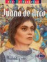 Libro: Juana de arco. Realidad y mito - Autor: José Morán - Isbn: 9788467728408