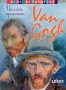 Libro: Van Gogh. Un artista apasionado - Autor: José Morán - Isbn: 9788467727982