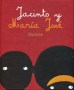 Libro: Jacinto y María José - Autor: Diego Francisco Dipacho - Isbn: 9786071600653