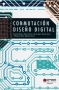 Libro: Conmutación diseño digital | Autor: Eduardo Enrique Zurek Varela | Isbn: 9789587419665