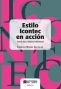 Libro: Estilo icontec en acción. Cómo citar y elaborar referencias | Autor: Francisco Moreno Castrillon | Isbn: 9789587418439