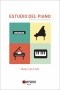 Libro: Estudio del piano | Autor: Jhany Lara Iser | Isbn: 9789587413724