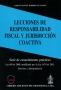 Libro: Lecciones de responsabilidad fiscal y jurisprudencia coactiva | Autor: Carlos Manuel Rodríguez Santos | Isbn: 9789587073126