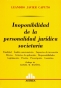 Libro: Inoponibilidad de la persona jurídica societaria | Autor: Leandro Javier Caputo | Isbn: 9505087179