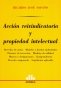 Libro: Acción reivindicatoria y propiedad intelectual | Autor: Ricardo José Papaño | Isbn: 9505087357
