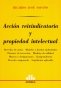 Libro: Acción reivindicatoria y propiedad intelectual | Autor: Ricardo José Papaño | Isbn: 9505087357