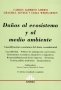 Libro: Daños al ecosistema y al medio ambiente | Autor: Carlos Alberto Ghersi | Isbn: 9789505089604