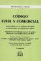 Código civil y comercial. Concordado con el régimen derogado y referenciado con legislación vigente - Eduardo A. Zannoni - 9789877060492