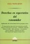 Libro: Derechos en expectativa del consumidor | Autor: Celia Weingarten | Isbn: 9505086547