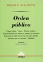 Libro: Orden público | Autor: Horacio H. de la Fuente | Isbn: 9505085966