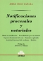 Libro: Notificaciones procesales y notaliares | Autor: Jorge Hugo Lascala | Isbn: 9789505087761
