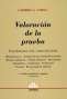 Libro: Valoración de la prueba | Autor: Casimiro A. Varela | Isbn: 9505083254
