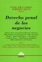 Libro: Derecho penal de los negocios | Autor: Daniel Pablo Carrera | Isbn: 9505086571