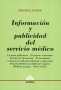 Libro: Información y publicidad del servicio médico | Autor: Graciela Lovece | Isbn: 9505086555