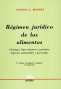 Libro: Régimen jurídico de los alimentos | Autor: Gustavo A. Bossert | Isbn: 9505086601