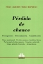 Libro: Pérdida de chance | Autor: Félix Alberto Trigo Represas | Isbn: 9789505088249