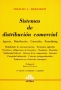 Libro: Sistemas de distribución comercial | Autor: Osvaldo J. Mazorati | Isbn: 9789505088157
