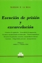 Libro: Exención de prisión y excarcelación | Autor: Mariano R. la Rosa | Isbn: 9505087268