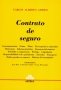 Libro: Contrato de seguro | Autor: Carlos Alberto Ghersi | Isbn: 9789505087693