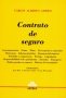 Libro: Contrato de seguro | Autor: Carlos Alberto Ghersi | Isbn: 9789505087693