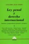 Libro: Ley penal y derecho internacional tomo I - II | Autor: Guillermo Julio Fierro | Isbn: 9789505087921