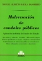 Libro: Malversación de caudales públicos | Autor: Manuel Alberto Bayala Basombrío | Isbn: 9789505088034
