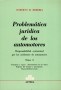 Libro: Problemática jurídica de los automotores tomo I - II | Autor: Roberto H. Brebbia | Isbn: 9500080419