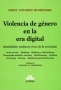Libro: Violencia de género en la era digital | Autor: Jorge Eduardo Buompadre | Isbn: 9789877061345