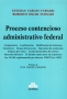 Libro: Proceso contencioso administrativo federal | Autor: Esteban Carlos Furnari | Isbn: 9789877062403