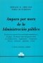 Libro: Amparo por mora de la administración pública | Autor: Horacio D. Creo Bay | Isbn: 9505087187