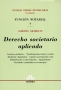 Libro: Derecho societario aplicado | Autor: Natalio Pedro Etchegaray | Isbn: 9789505089314
