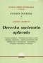 Libro: Derecho societario aplicado | Autor: Natalio Pedro Etchegaray | Isbn: 9789505089314