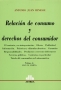 Libro: Relación de consumo y derechos del consumidor | Autor: Antonio Juan Rinessi | Isbn: 9505087101