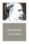 Libro: La gaya ciencia | Autor: Friedrich  Nietzsche | Isbn: 9788446017806