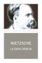 Libro: La gaya ciencia | Autor: Friedrich  Nietzsche | Isbn: 9788446017806