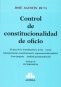 Control de constitucionalidad de oficio - José Agustín Ruta - 9789877061178