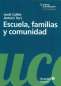 Libro: Escuela, familias y comunidad | Autor: Antoni Tort | Isbn: 9788499219028