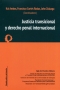Libro: Justicia transicional y derecho penal internacional | Autor: Kai Ambos | Isbn: 9789586655040