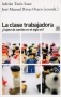 Libro: La clase trabajadora | Autor: Adrián Tarín Saenz | Isbn: 9788432319228