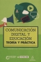 Libro: Comunicación digital y educación | Autor: Carmen Marta - Lazo | Isbn: 9789582012441