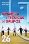 Libro: Dinámica y técnicas de grupos | Autor: Alfonso Francia | Isbn: 9788498422184