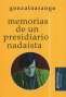 Libro: Memorias de un presidiario nadaísta | Autor: Gonzalo Arango | Isbn: 9789587205343