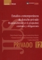 Libro: Estudios contemporáneos de derecho privado, responsabilidad civil, propiedad, contratos y obligaciones | Autor: Olenka Woolcott Oyague | Isbn: 9585456167