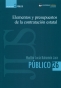 Libro: Elementos y presupuestos de la contratación estatal | Autor: Martha Lucía Bahamón Jara | Isbn: 9789585456228