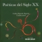Libro: Poéticas del Siglo XX | Autor: Carlos Fajardo Fajardo | Isbn: 9789588454702