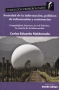 Libro: Sociedad de la información, políticas de información y resistencias | Autor: Carlos Eduardo Maldonado | Isbn: 9789585555020